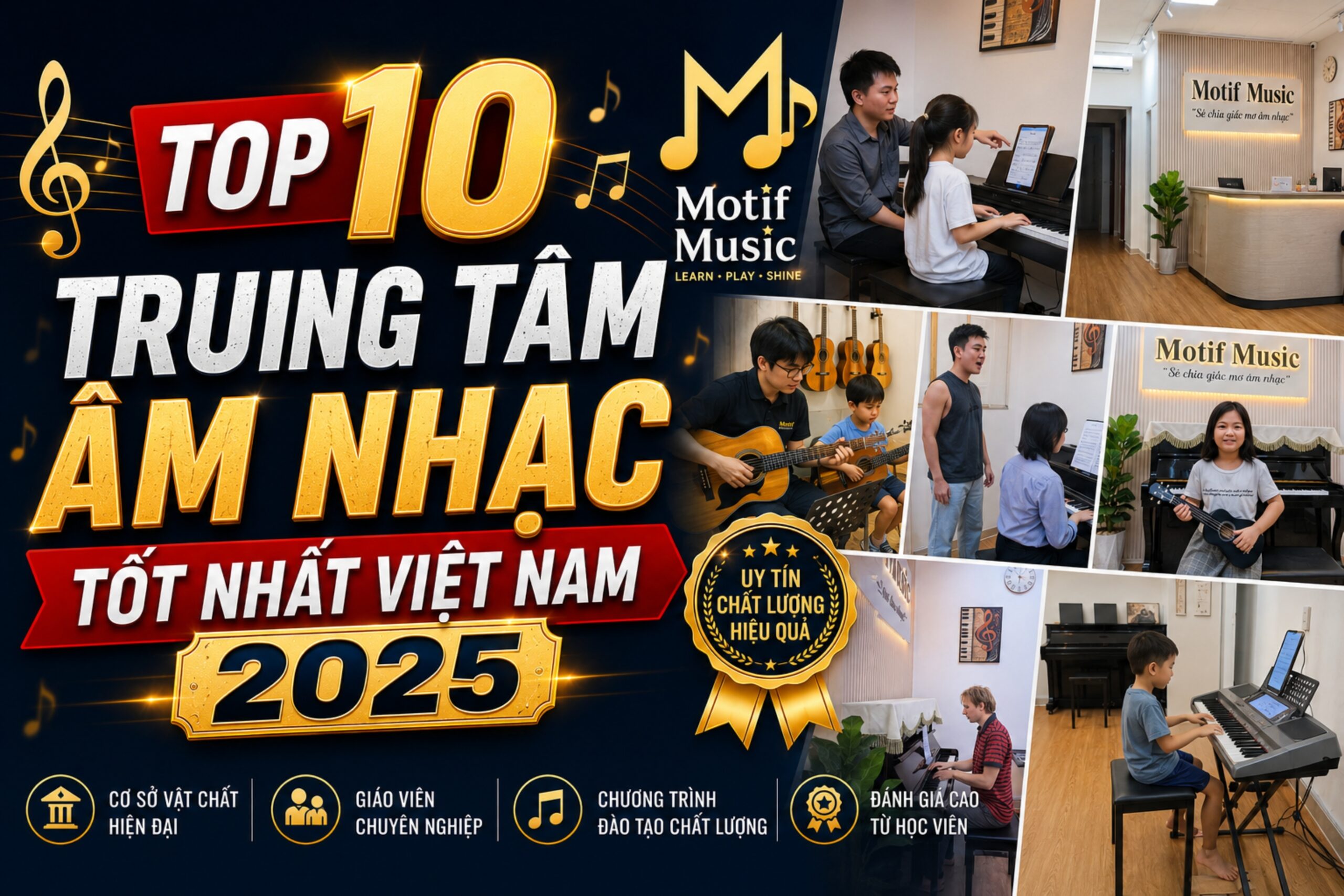 Top 10 Trung Tâm Âm Nhạc tốt nhất Việt Nam 2025